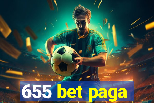 655 bet paga